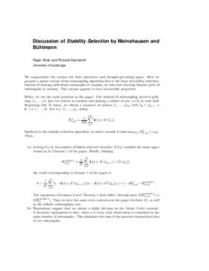 Discussion of Stability Selection by Meinshausen and Buhlmann ¨ Rajen Shah and Richard Samworth University of Cambridge