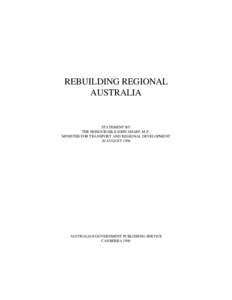 REBUILDING REGIONAL AUSTRALIA STATEMENT BY THE HONOURABLE JOHN SHARP, M.P., MINISTER FOR TRANSPORT AND REGIONAL DEVELOPMENT
