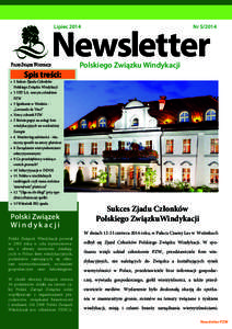 Newsletter Lipiec 2014 Spis treści:  •	 1 Sukces Zjazdu Członków