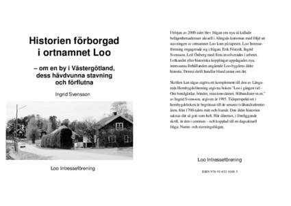 Historien förborgad i ortnamnet Loo – om en by i Västergötland,