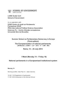 LUISS Guido Carli School of Government In co­operation with CESP­Centro di studi sul Parlamento Fondazione CEUR IPSA­International Political Science Association