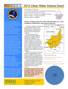 2012 Clean Water Indiana Grant LEAD DISTRICT: JACKSON COLLABORATING DISTRICTS: JEFFERSON, JENNINGS, SCOTT TARGET WATERSHED: MUSCATATUCK PROJECT NAME: ALTERNATIVE CREP COST SHARE PROJECT DATES: [removed]2014