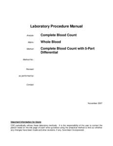 Laboratory Procedure Manual Analyte: Matrix: Method:  Complete Blood Count