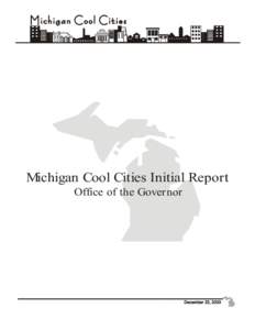 Cultural studies / Creative class / Jennifer Granholm / Cool / United States / Michigan / Cool Cities Initiative / Economy of Michigan