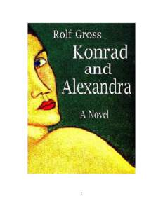 1  Konrad and Alexandra The Chronicle of a Great Love[removed]