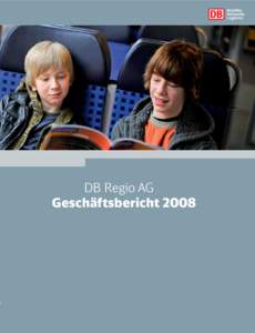DB Regio AG Geschäftsbericht 2008