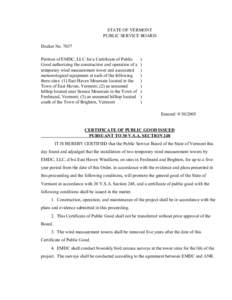 STATE OF VERMONT PUBLIC SERVICE BOARD Docket No[removed]Petition of EMDC, LLC for a Certificate of Public Good authorizing the construction and operation of a temporary wind measurement tower and associated