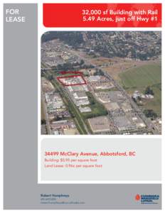 FOR LEASE 32,000 sf Building with Rail 5.49 Acres, just off Hwy #1