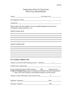 5020 F2  Employment of Non-US Citizen Form Provo City School District School _____________________________________ For School Year ______________