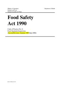 Ministry of Agriculture, Fisheries and Food National Assembly for Wales Food Safety Act 1990