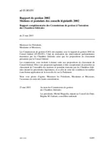 Rapports Commissions de contrôle CdG Rapports 2003 Rapport de gestion 2002 Motions et postulats des conseils législatifs 2002 Rapport complémentaire des CdG à l’intention des Chambres fédérales du 23 mai 2003