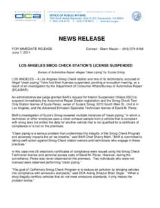 OFFICE OF PUBLIC AFFAIRS 1625 North Market Boulevard, Suite N-323, Sacramento, CA[removed]P[removed]F[removed] | www.dca.ca.gov NEWS RELEASE FOR IMMEDIATE RELEASE