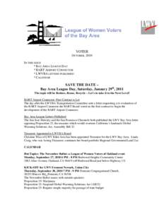 VOTER OCTOBER, 2010 IN THIS ISSUE * BAY AREA LEAGUE DAY * BART AIRPORT CONNECTOR * LWVBA LETTERS PUBLISHED