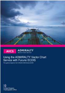 Government of the United Kingdom / Water / Electronic navigation / Electronic Chart Display and Information System / United Kingdom Hydrographic Office