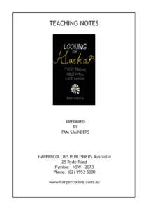 Literature / United States / Political geography / Looking for Alaska / Alaska / François Rabelais