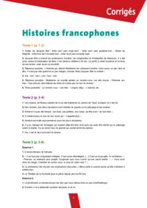 Histoires francophones Texte 1 (pDates de Jacques Brel : mille neuf cent vingt-neuf – mille neuf cent septante-huit – Dates de Magritte : mille huit cent nonante-huit – mille neuf cent soixante-sept. 2. J