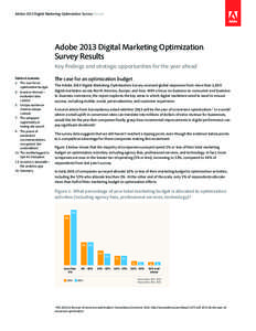 Adobe 2013 Digital Marketing Optimization Survey Results  Adobe 2013 Digital Marketing Optimization Survey Results Key findings and strategic opportunities for the year ahead Table of contents