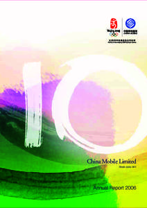 China Mobile Limited Stock code: 941 Annual Report 2006  Milestones