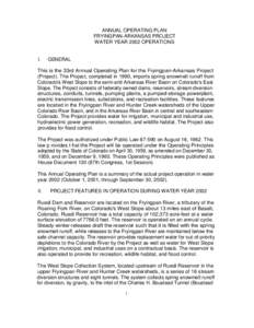 ANNUAL OPERATING PLAN FRYINGPAN-ARKANSAS PROJECT WATER YEAR 2002 OPERATIONS I.