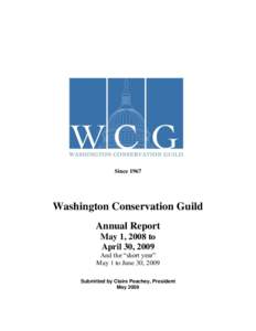 SinceWashington Conservation Guild Annual Report May 1, 2008 to April 30, 2009