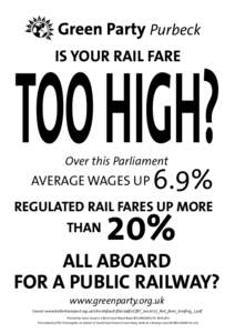 Purbeck  TOO HIGH? IS YOUR RAIL FARE  Over this Parliament