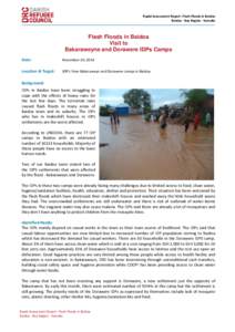 Rapid Assessment Report- Flash Floods in Baidoa Baidoa - Bay Region - Somalia Flash Floods in Baidoa Visit to Bakaraweyne and Dorawere IDPs Camps