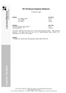 PP (Proteose Peptone Medium)  Freshwater algae  Stocks  (1)  MgSO4.7H2O  (2)  K2HPO4 