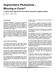 Augmentative Phalloplasty – Blessing or Curse? A critical review against the socio-cultural and plastic surgery backdrop by Paul C. Larson, MD  Introduction