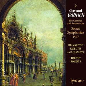 Gabrieli: The Canzonas and Sonatas from Sacrae Symphoniae, 1597