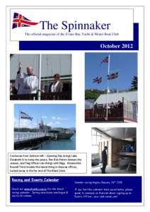 The Spinnaker The official magazine of the Evans Bay Yacht & Motor Boat Club October[removed]Clockwise from bottom-left – Opening Day brings Lady