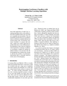 Bootstrapping Coreference Classifiers with Multiple Machine Learning Algorithms Vincent Ng and Claire Cardie Department of Computer Science Cornell University Ithaca, NY[removed]