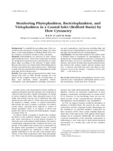 © 2001 Wiley-Liss, Inc.  Cytometry 44:236 –[removed]Monitoring Phytoplankton, Bacterioplankton, and Virioplankton in a Coastal Inlet (Bedford Basin) by