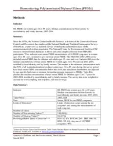 Biomonitoring: Polybrominated Diphenyl Ethers (PBDEs)  Methods Indicator  B8. PBDEs in women ages 16 to 49 years: Median concentrations in blood serum, by