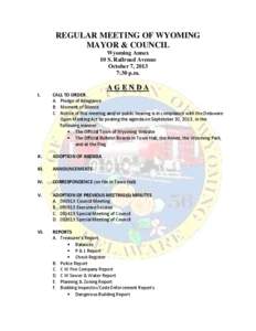 REGULAR MEETING OF WYOMING MAYOR & COUNCIL Wyoming Annex 10 S. Railroad Avenue October 7, 2013 7:30 p.m.