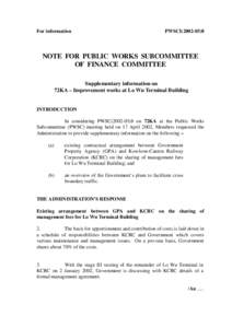 For information  PWSCI[removed]NOTE FOR PUBLIC WORKS SUBCOMMITTEE OF FINANCE COMMITTEE