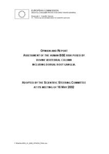 EUROPEAN COMMISSION HEALTH & CONSUMER PROTECTION DIRECTORATE-GENERAL Directorate C - Scientific Opinions C1 - Follow-up and dissemination of scientific opinions  OPINION AND REPORT