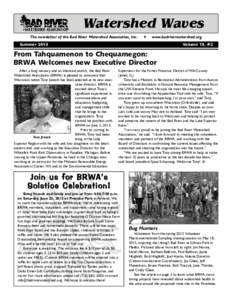 Watershed Waves The newsletter of the Bad River Watershed Association, Inc.   www.badriverwatershed.org