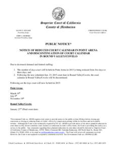 Superior Court of California County of Mendocino DAVID E. NELSON Presiding Judge  CHRISTOPHER D. RUHL