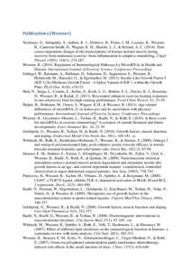 Publications (Wessner) Neubauer, O., Sabapathy, S., Ashton, K. J., Desbrow, B., Peake, J. M., Lazarus, R., Wessner, B., Cameron-Smith, D., Wagner, K. H., Haseler, L. J., & Bulmer, A. CTime course-dependent chan