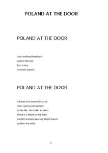 POLAND AT THE DOOR  POLAND AT THE DOOR stars without handrails. rails in the rain.