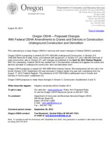 August 20, 2013  Text of changes Oregon OSHA – Proposed Changes With Federal OSHA Amendments to Cranes and Derricks in Construction: