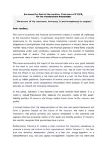 Institutional investors / Solvency II Directive / Own Risk and Solvency Assessment / Insurance / Risk / Types of insurance / Yehuda Kahane / Swiss Insurance Association / Financial institutions / Financial economics / Investment