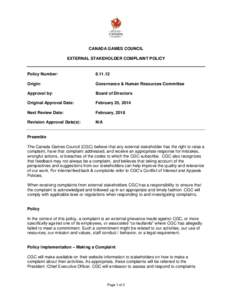 CANADA GAMES COUNCIL EXTERNAL STAKEHOLDER COMPLAINT POLICY Policy Number:  [removed]