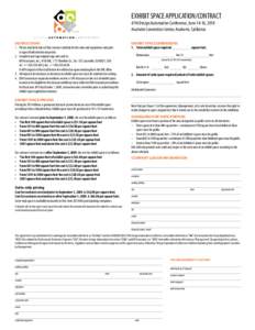 EXHIBIT SPACE APPLICATION/CONTRACT 47th Design Automation Conference, June 14-16, 2010 Anaheim Convention Center, Anaheim, California INSTRUCTIONS 1. 	 Please read both sides of this contract carefully for the rules and 