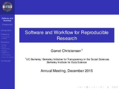 Software and Workflow Christensen Introduction Problems Irreproducible