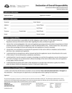 Declaration of Overall Responsibility Commercial Vehicle Safety & Enforcement National Safety Code Application Information Applicant Name: