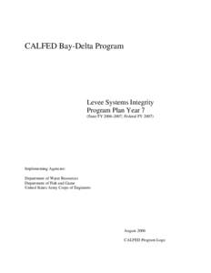 CALFED Bay-Delta Program Levee System Integrity Program Plan Year 7