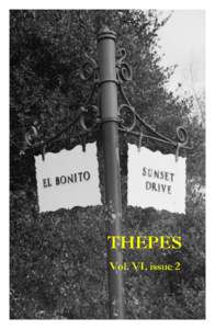 THEPES Vol. VI, issue 2 Cover Image Double Bracket Sign in Spanish Housing Area—Hamilton Field, Base Street Signs, East of Nave Drive, Novato, Marin County, CA. This
