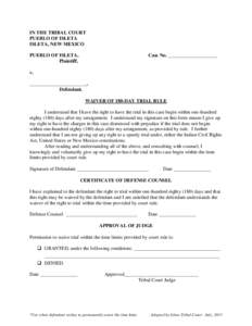Law / Isleta Pueblo /  New Mexico / Zedner v. United States / Miranda warning / New Mexico / Arraignment / Prosecution