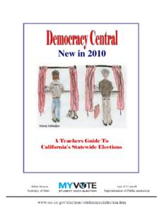 New in[removed]Melody Kahkedjian A Teachers Guide To California’s Statewide Elections